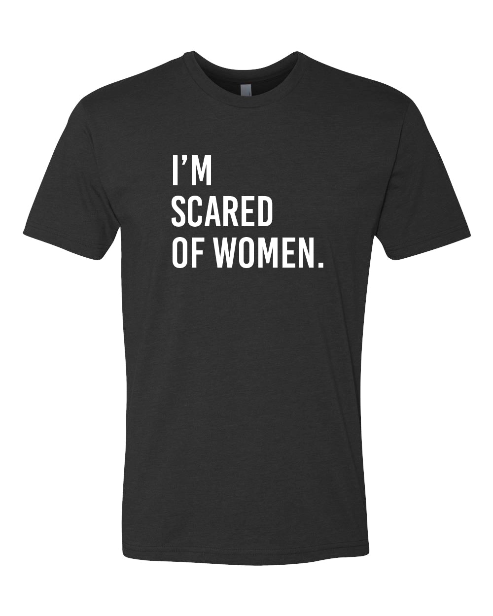 I'M SCARED OF WOMEN - Elijah Browning Tshirt