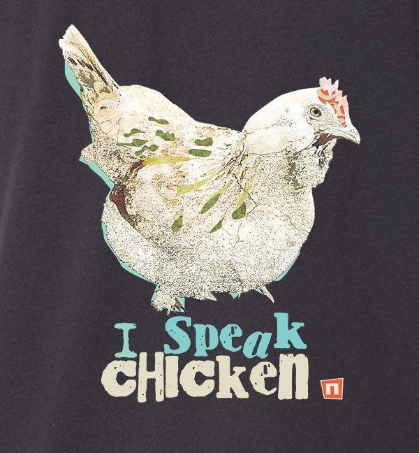 'I Speak Chicken' Tshirt - NOGGINHED