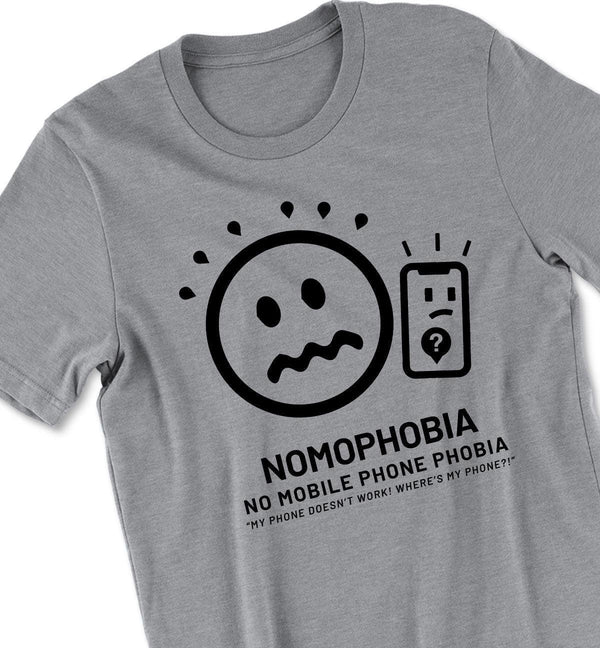 "Nomophobia" Tshirt - No Mobile Phone Phobia - NOGGINHED